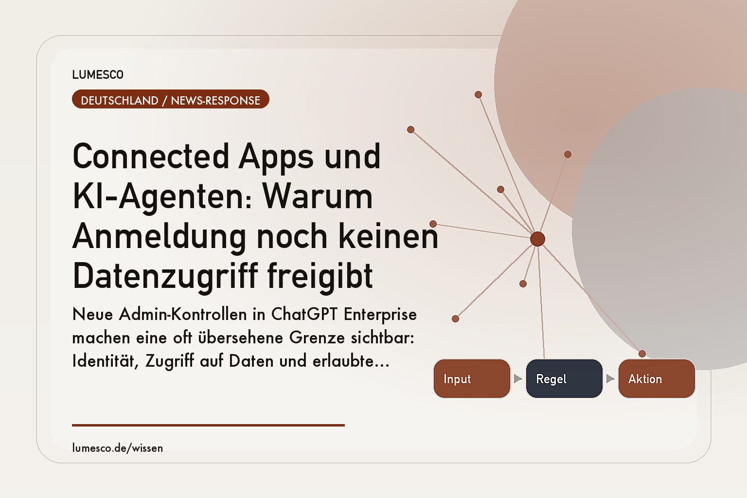 Visual zum Artikel: Connected Apps und KI-Agenten: Warum Anmeldung noch keinen Datenzugriff freigibt