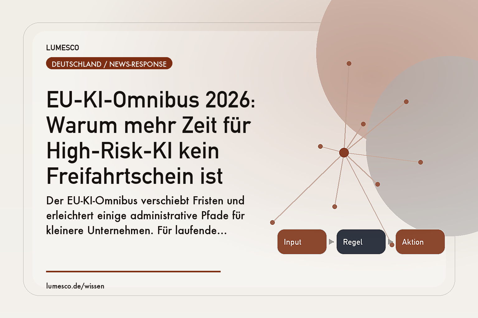 Visual zum Artikel: EU-KI-Omnibus 2026: Warum mehr Zeit für High-Risk-KI kein Freifahrtschein ist